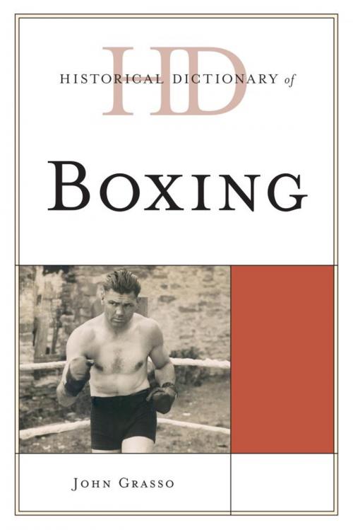 Cover of the book Historical Dictionary of Boxing by John Grasso, Scarecrow Press