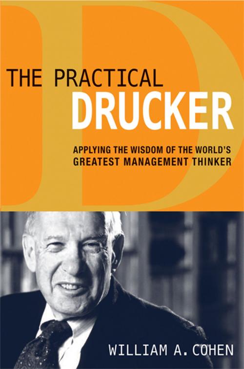 Cover of the book The Practical Drucker by William Cohen, AMACOM
