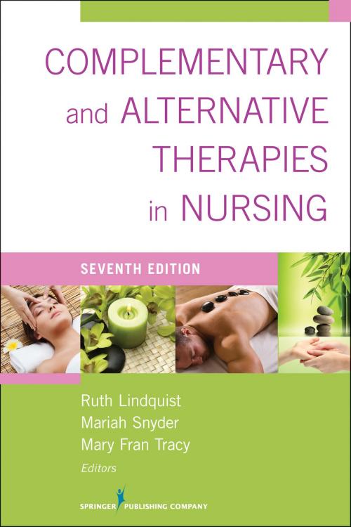 Cover of the book Complementary & Alternative Therapies in Nursing by , Springer Publishing Company