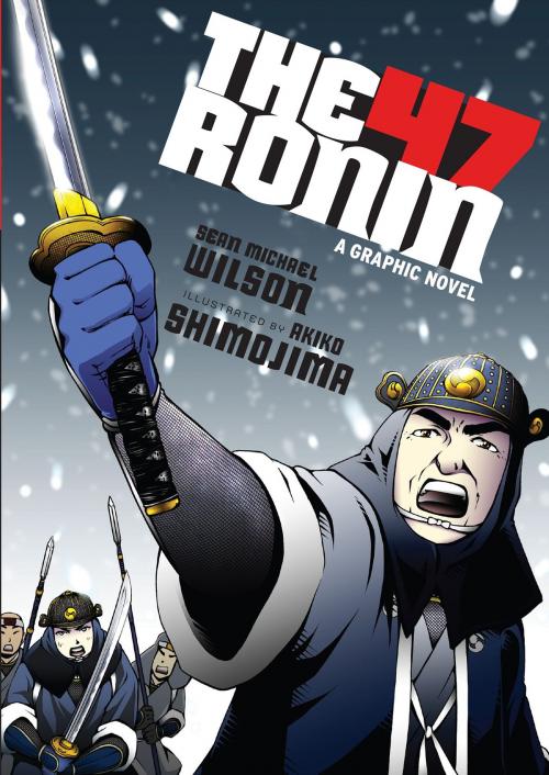 Cover of the book The 47 Ronin by Sean Michael Wilson, Shambhala