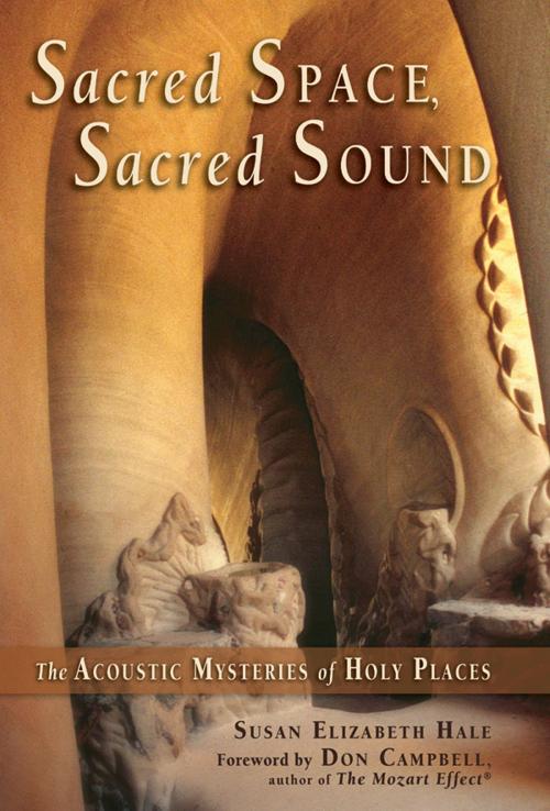Cover of the book Sacred Space, Sacred Sound by Susan Elizabeth Hale, Quest Books