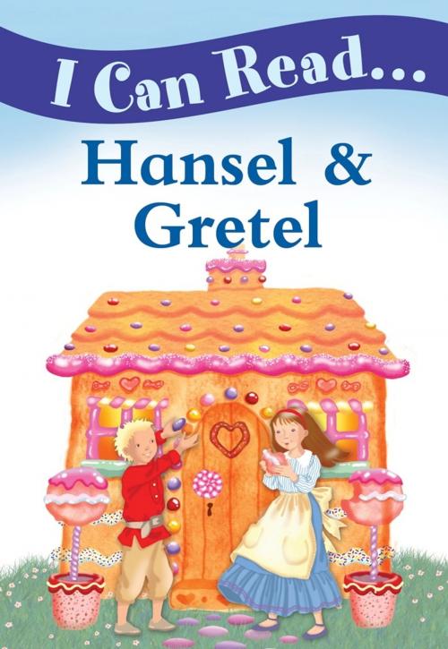 Cover of the book Hansel & Gretel by Igloo Books Ltd, Igloo Books Ltd