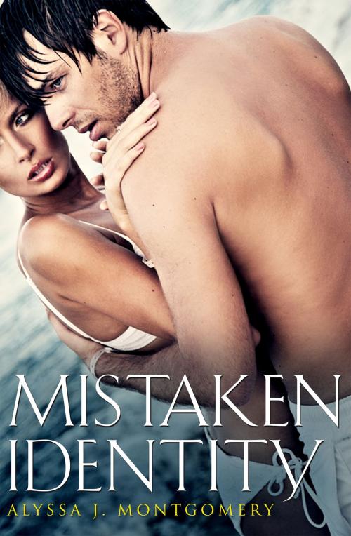 Cover of the book Mistaken Identity by Alyssa J. Montgomery, Escape Publishing