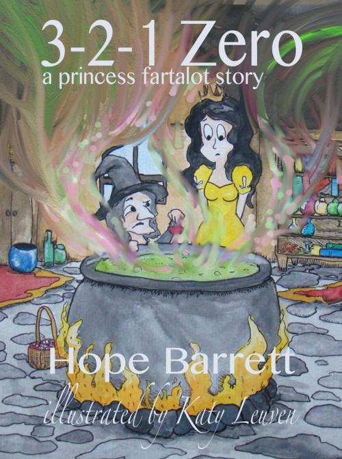 Cover of the book 3-2-1 Zero by Hope Barrett, With Illustrations by Katy Leuven, North Door 37 Publishing