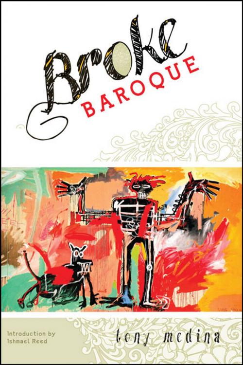 Cover of the book Broke Baroque by Tony Medina, 2Leaf Press