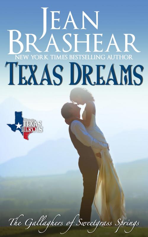 Cover of the book Texas Dreams by Jean Brashear, Jean Brashear