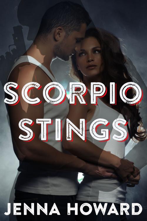 Cover of the book Scorpio Stings by Jenna Howard, Jenna Howard