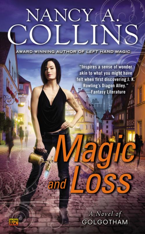 Cover of the book Magic and Loss by Nancy A. Collins, Penguin Publishing Group