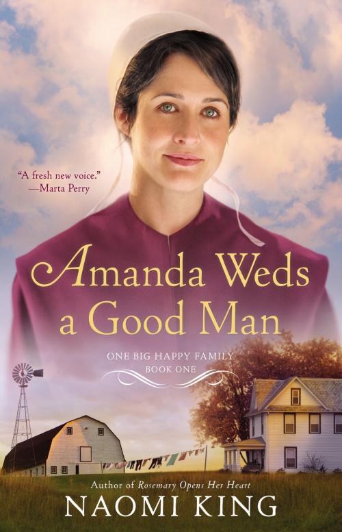 Cover of the book Amanda Weds a Good Man by Naomi King, Penguin Publishing Group
