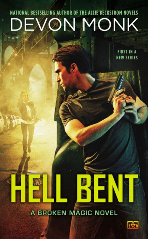 Cover of the book Hell Bent by Devon Monk, Penguin Publishing Group