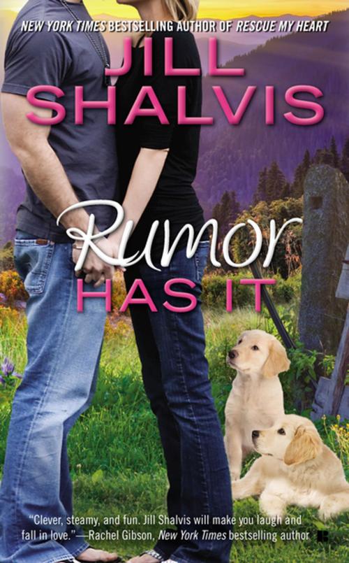 Cover of the book Rumor Has It by Jill Shalvis, Penguin Publishing Group