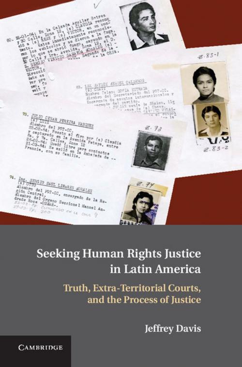 Cover of the book Seeking Human Rights Justice in Latin America by Jeffrey Davis, Cambridge University Press