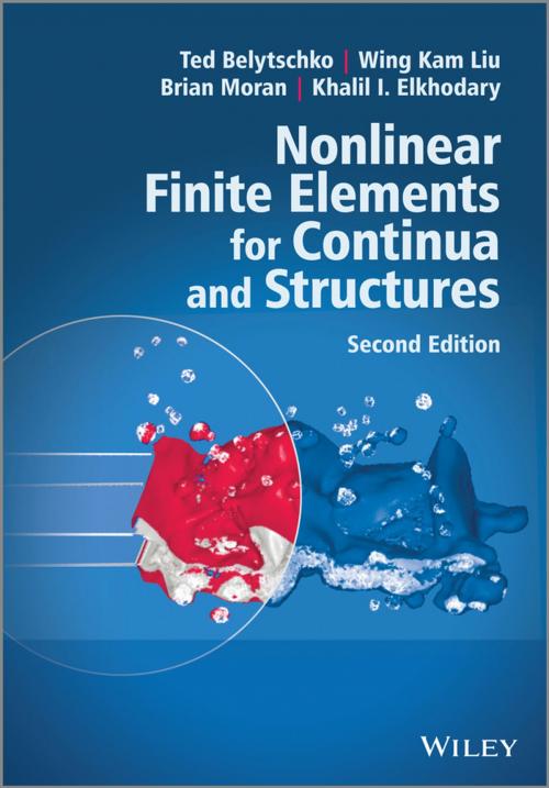 Cover of the book Nonlinear Finite Elements for Continua and Structures by Ted Belytschko, Wing Kam Liu, Brian Moran, Khalil Elkhodary, Wiley