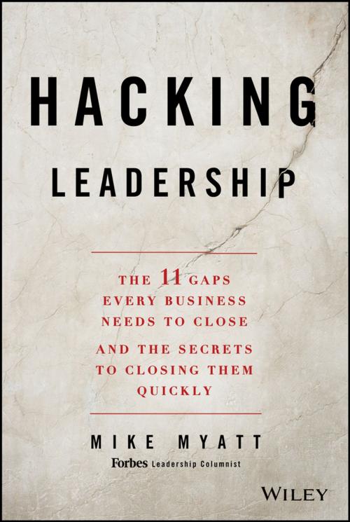 Cover of the book Hacking Leadership by Mike Myatt, Wiley