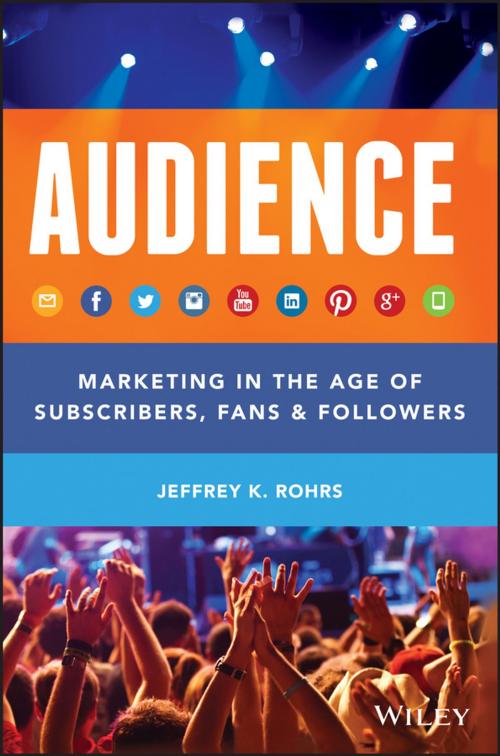Cover of the book Audience by Jeffrey K. Rohrs, Wiley
