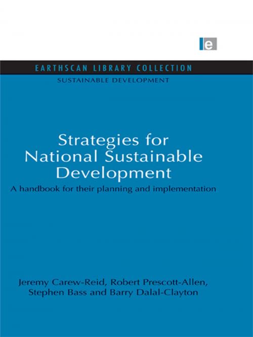 Cover of the book Strategies for National Sustainable Development by Jeremy Carew-Reid, Robert Prescott-Allen, Stephen Bass, Barry Dalal-Clayton, Taylor and Francis