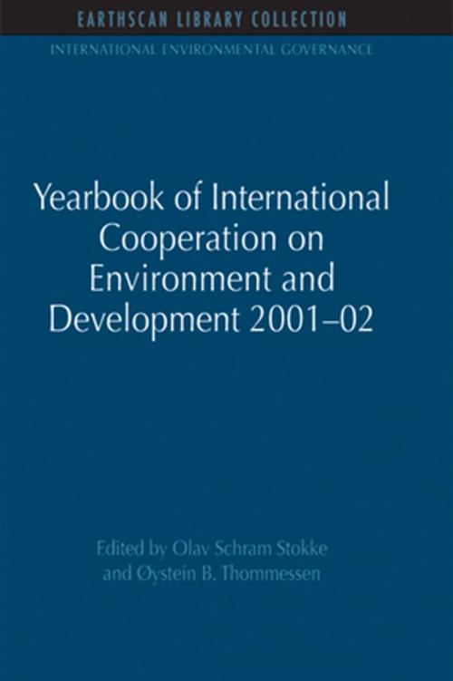 Cover of the book Yearbook of International Cooperation on Environment and Development 2001-02 by Olav Schram Stokke, Oystein B. Thommessen, Taylor and Francis