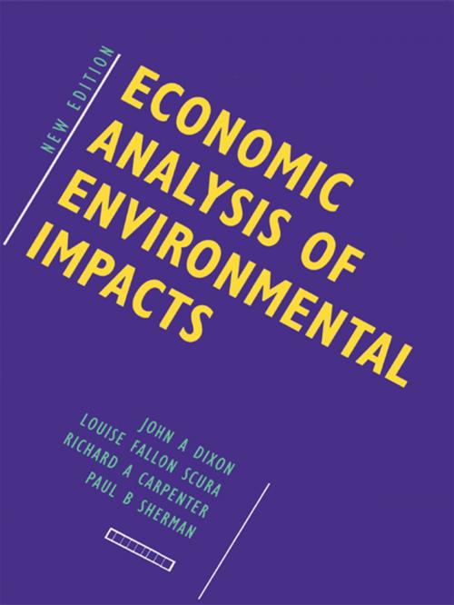 Cover of the book Economic Analysis of Environmental Impacts by John Dixon, Louise Scura, Richard Carpenter, Paul Sherman, Taylor and Francis