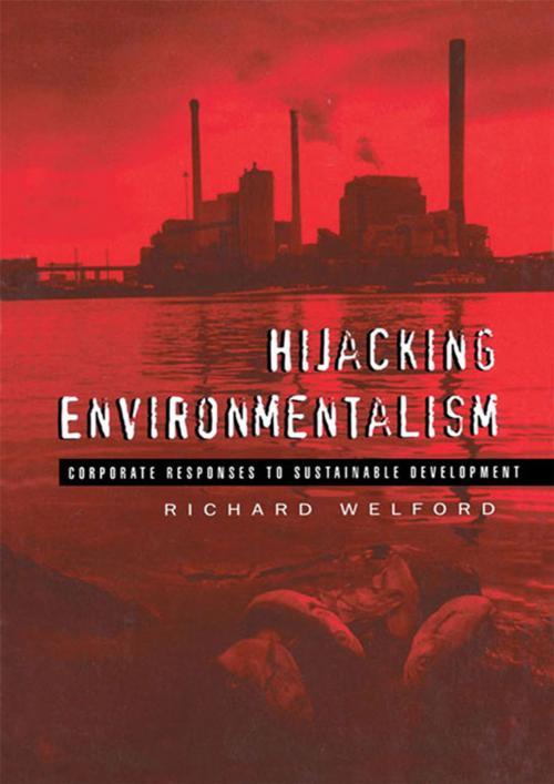 Cover of the book Hijacking Environmentalism by , Taylor and Francis