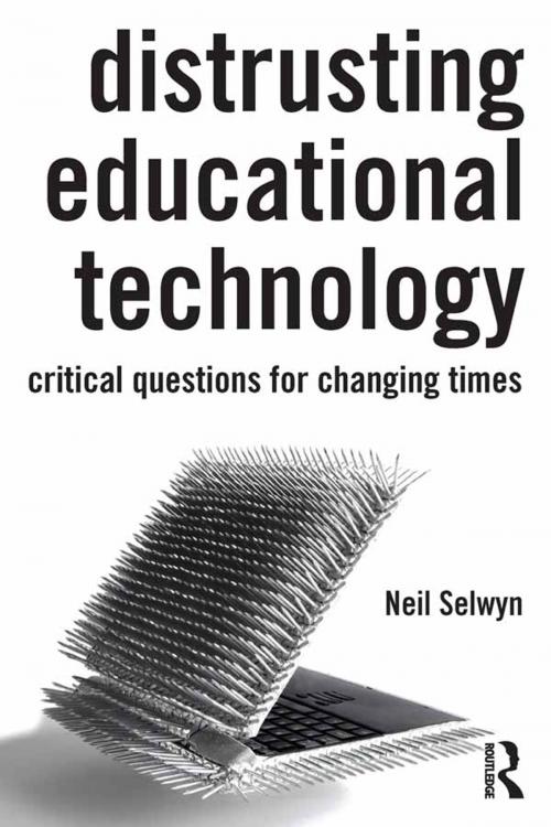 Cover of the book Distrusting Educational Technology by Neil Selwyn, Taylor and Francis