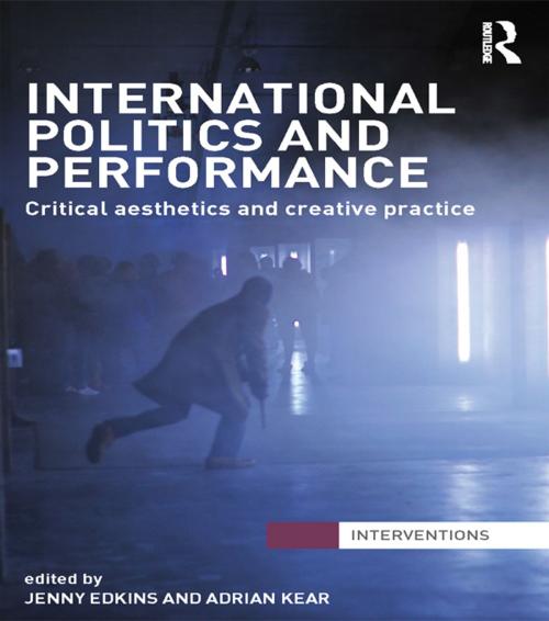 Cover of the book International Politics and Performance by , Taylor and Francis
