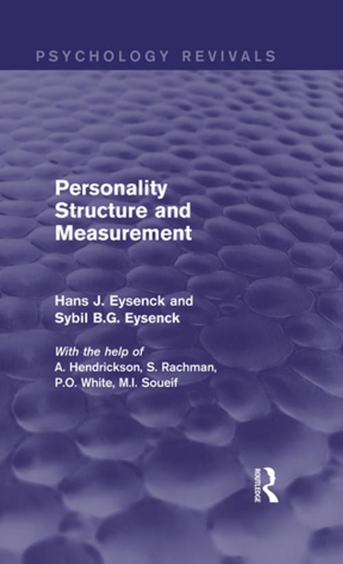 Cover of the book Personality Structure and Measurement (Psychology Revivals) by Hans J. Eysenck, Sybil B.G. Eysenck, Taylor and Francis