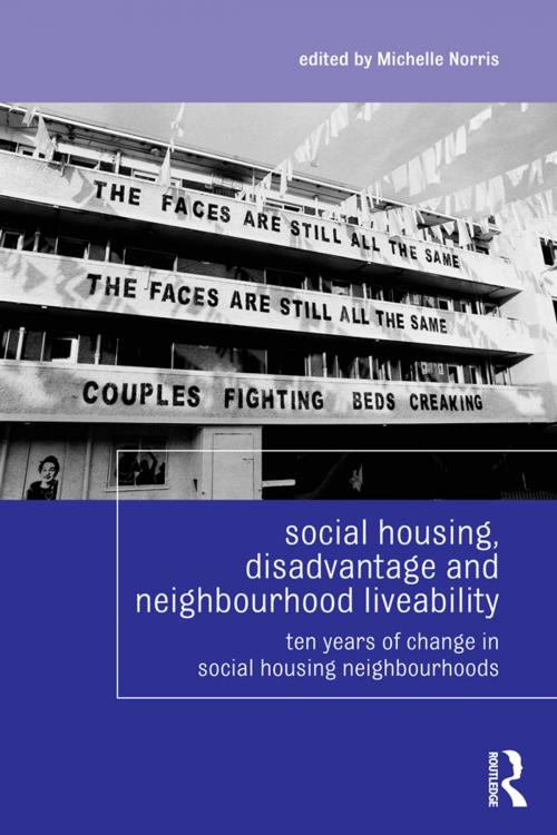 Cover of the book Social Housing, Disadvantage, and Neighbourhood Liveability by , Taylor and Francis