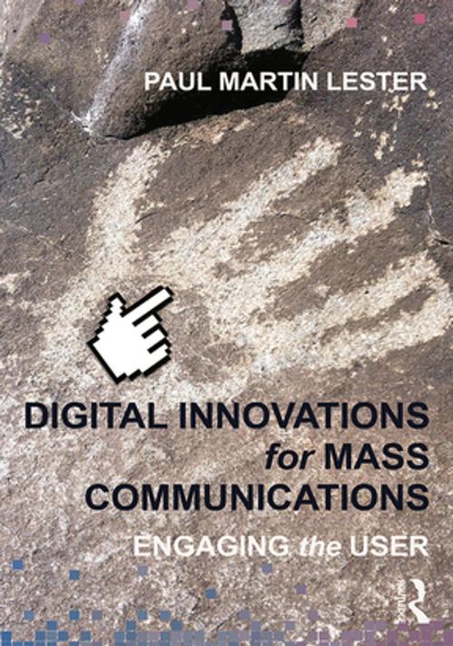 Cover of the book Digital Innovations for Mass Communications by Paul Martin Lester, Taylor and Francis