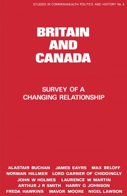 Cover of the book Britain and Canada by Peter Lyon, Taylor and Francis