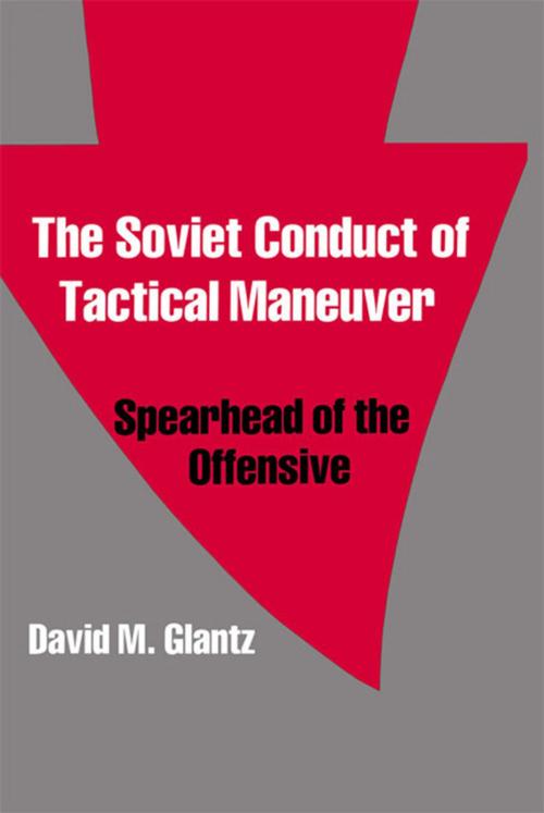 Cover of the book The Soviet Conduct of Tactical Maneuver by David Glantz, Taylor and Francis