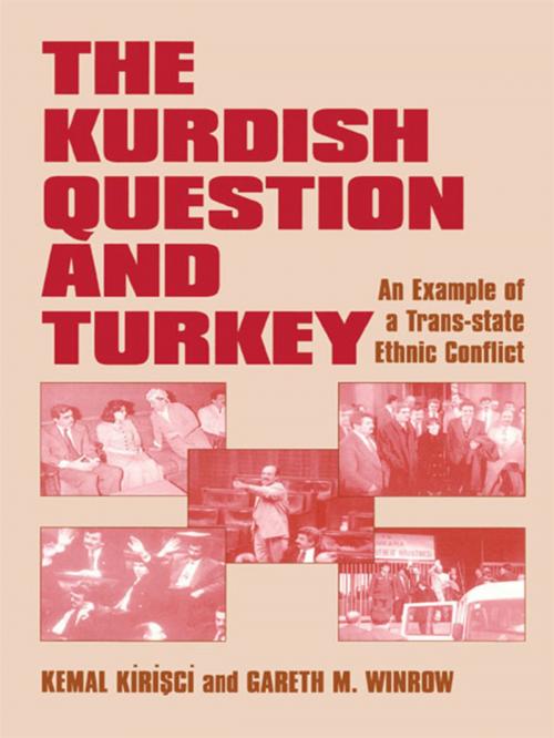 Cover of the book The Kurdish Question and Turkey by Kemal Kirisci, Gareth M. Winrow, Taylor and Francis