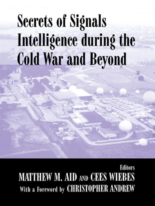 Cover of the book Secrets of Signals Intelligence During the Cold War by , Taylor and Francis