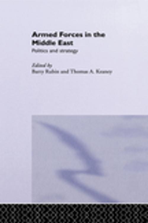 Cover of the book Armed Forces in the Middle East by , Taylor and Francis