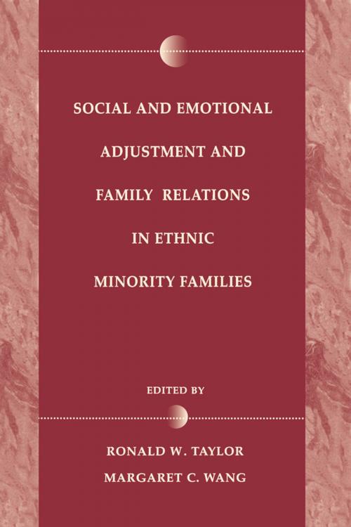 Cover of the book Social and Emotional Adjustment and Family Relations in Ethnic Minority Families by , Taylor and Francis