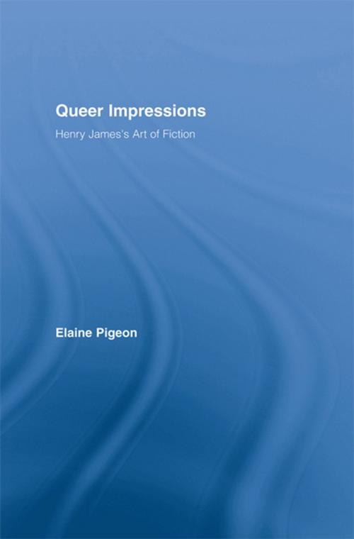 Cover of the book Queer Impressions by Elaine Pigeon, Taylor and Francis
