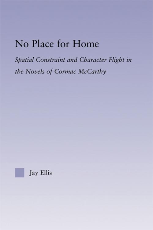 Cover of the book No Place for Home by Jay Ellis, Taylor and Francis
