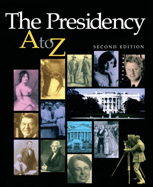 Cover of the book The Presidency A-Z by , Taylor and Francis