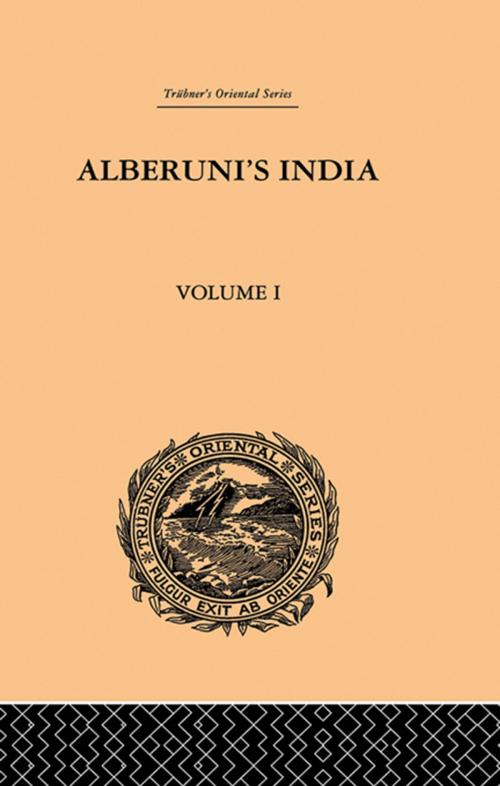 Cover of the book Alberuni's India by Edward C. Sachau, Taylor and Francis