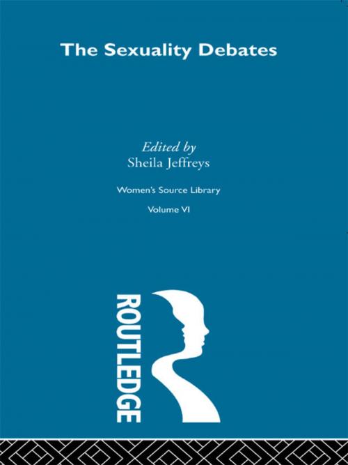 Cover of the book The Sexuality Debates by Sheila Jeffreys, Taylor and Francis