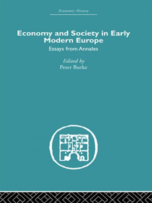 Cover of the book Economy and Society in Early Modern Europe by , Taylor and Francis