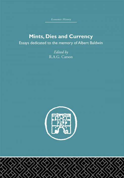 Cover of the book Mints, Dies and Currency by , Taylor and Francis