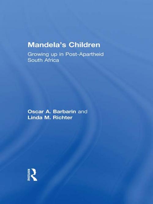 Cover of the book Mandela's Children by Oscar A. Barbarin, Linda M. Richter, Taylor and Francis