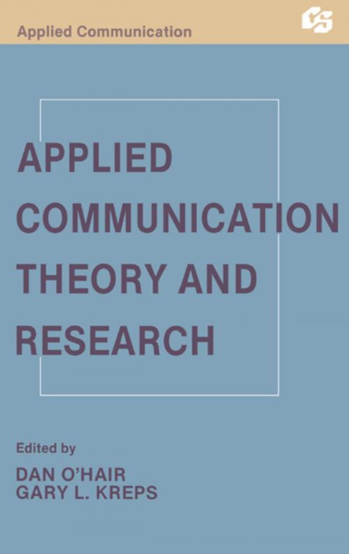 Cover of the book Applied Communication Theory and Research by , Taylor and Francis