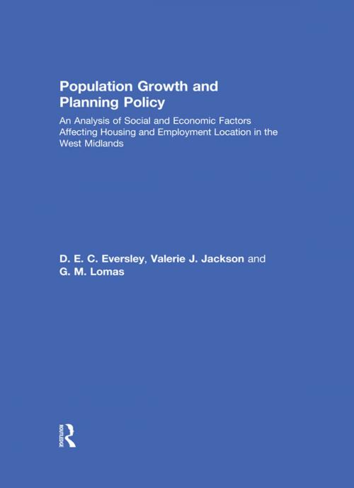Cover of the book Population Growth and Planning Policy by D. E. C. Eversley, V. Jackson, G. Lomas, Taylor and Francis