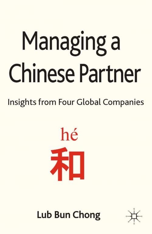 Cover of the book Managing a Chinese Partner by L. Chong, Palgrave Macmillan UK