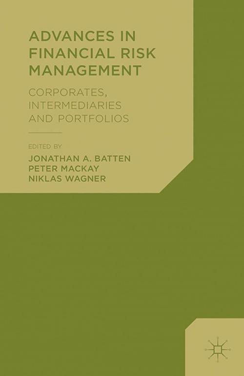 Cover of the book Advances in Financial Risk Management by Jonathan A. Batten, Peter MacKay, Palgrave Macmillan UK