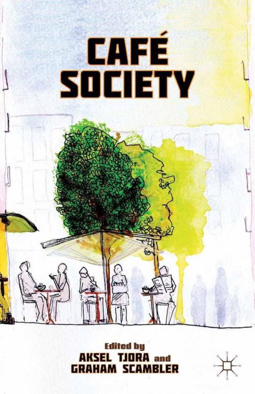 Cover of the book Café Society by , Palgrave Macmillan US