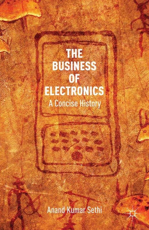 Cover of the book The Business of Electronics by A. Kumar Sethi, Palgrave Macmillan US