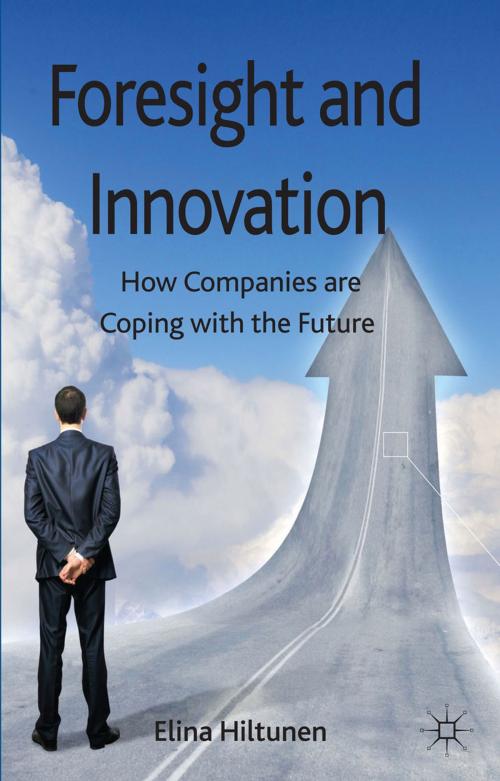 Cover of the book Foresight and Innovation by E. Hiltunen, Palgrave Macmillan UK