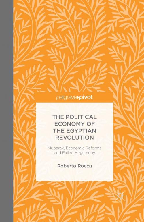 Cover of the book The Political Economy of the Egyptian Revolution by R. Roccu, Palgrave Macmillan UK